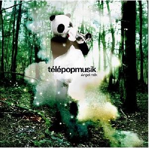 Telepopmusik Angel Milk album cover