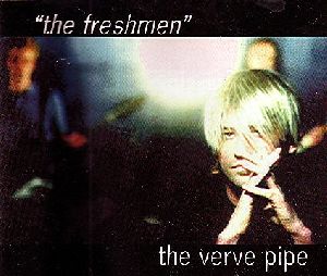 The verve pipe The Freshman single cover