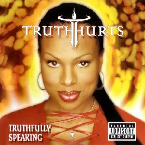 Truth Hurts-Truthfully Speaking album cover