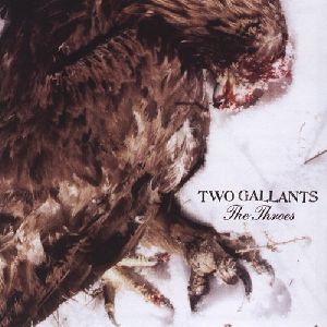 Two Gallants Throes album cover