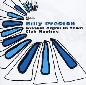 Billy Preston The Wildest Organ In Town album cover