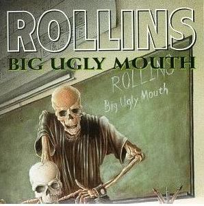 Henry Rollins-Big Ugly Mouth album cover