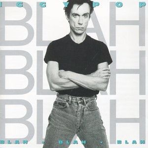 Iggy Pop Blah Blah Blah album cover