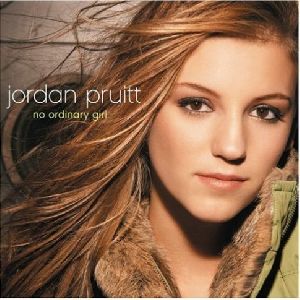 Jordan Pruitt - No Ordinary Girl 2007 album cover