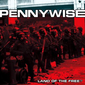 Pennywise - Land Of The Free album cover