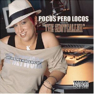 Pocos Pero Locos The Shot Caller album cover