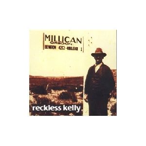 Reckless Kelly Millican album cover