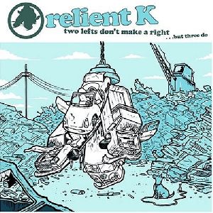 Relient K Two Lefts Don t Make a Right...but Three Do album cover