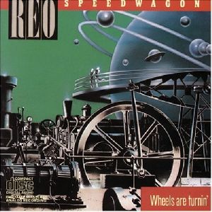 REO Speedwagon Wheels are turnin  album cover