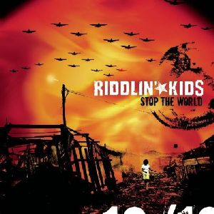 Riddlin  Kids - Stop The World album cover