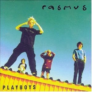 The Rasmus - Playboys album cover