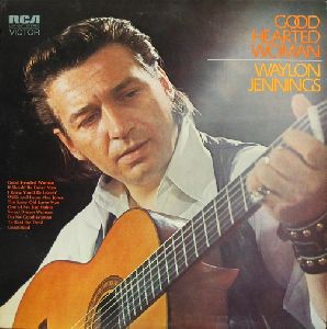 Waylon Jennings - Good Hearted Woman album cover