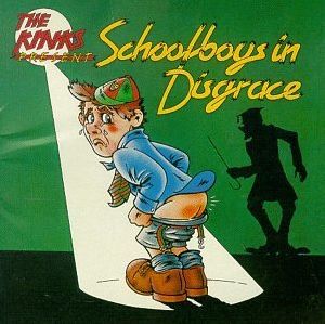 The Kinks - School boys in Disgrace album cover