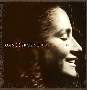 Joan Osborne - How sweet it is album cover