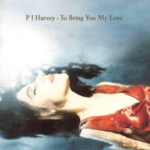 PJ Harvey - To Bring You My Love album cover