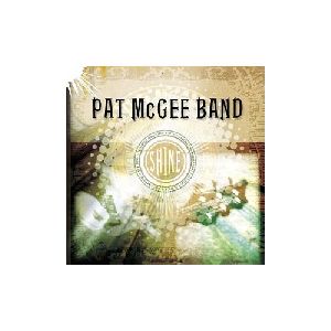 Pat McGee band - Shine album cover