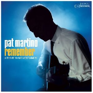 Pat Martino - Remember A Tribute to Wes Montgomery album cover