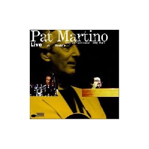 Pat Martino - Live at Yoshi s album cover