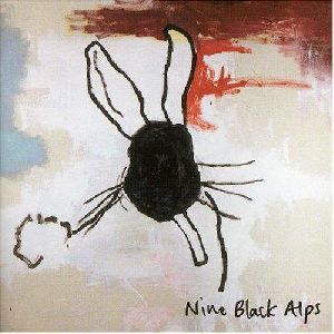 Nine Black Alps - Every thing is album cover