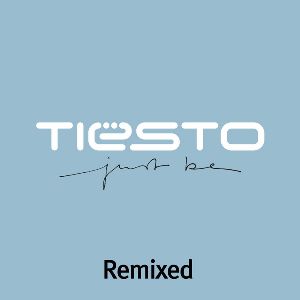 DJ Tiesto - Just be remixed album cover