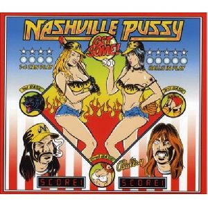 Nashville Pussy - Get Some album cover