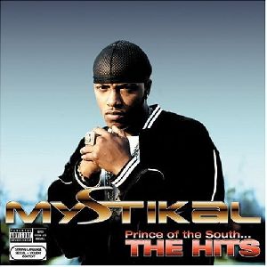 Mystikal - Prince of the south The Hits album cover