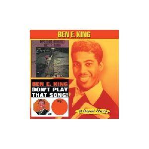 Ben E. King - Spanish Harlem Don t Play That Song album cover