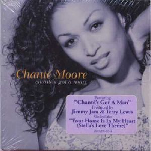 Chante Moore - Chantes Got A Man single cover