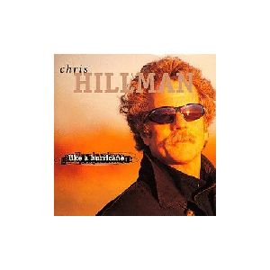 Chris Hillman - Like A Hurricane album cover