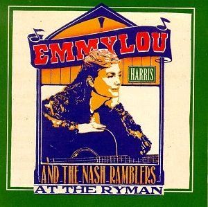 Emmylou Harris - at the Ryman album cover