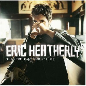 Eric Heatherly - The Lower East Side of Life album cover