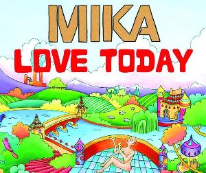 Mika - Love Today single cover