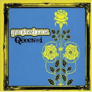 Gym Class Heroes - The Queen And I single cover