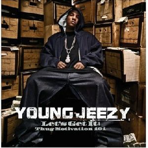 Young Jeezy - Let s Get It Thug Motivation 101 album cover