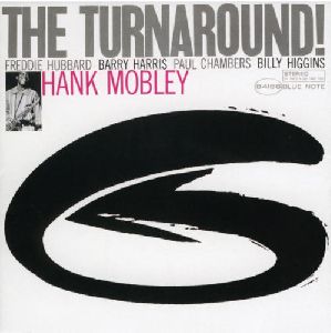 Hank Mobley - The Turnaround album cover