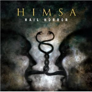 Himsa - Hail Horror album cover