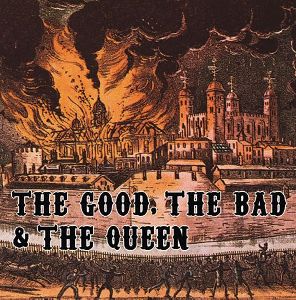 The Good the Bad and the Queen - The Good the Bad and the Queen album cover