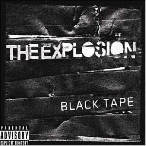 The Explosion - Black Tape album cover