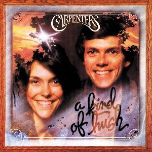 The Carpenters - A Kind Of Hush album cover