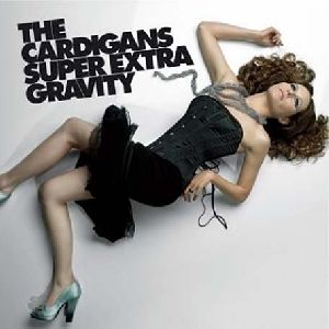 The Cardigans - Super Extra Gravity album cover