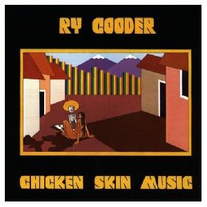 Ry Cooder - Chicken Skin Music album cover