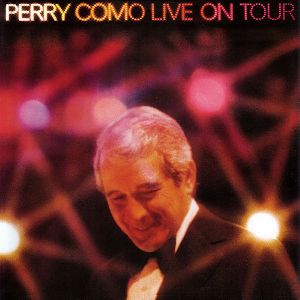 Perry Como - Live on Tour album cover