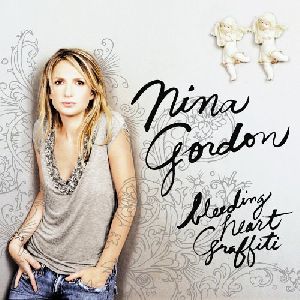 Nina Gordon - Bleeding heart Graffiti album cover