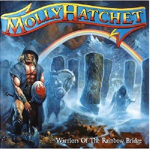 Molly Hatchet - Warriors of the rainbow bridge album cover