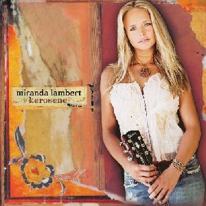 Miranda Lambert - kerosene album cover