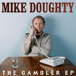 Mike Doughty - The Gambler EP album cover