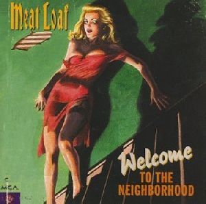 Meat Loaf - welcome to the neighborhood album cover