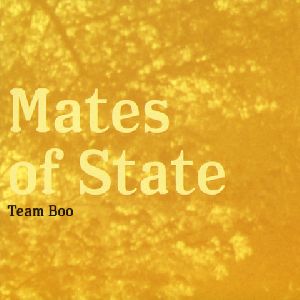 Mates of State - Team Boo album cover