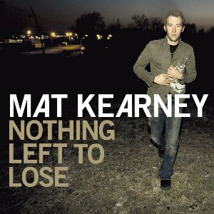 Mat Kearney - nothing left to lose album cover