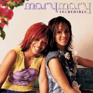 Mary Mary - Incredible album cover